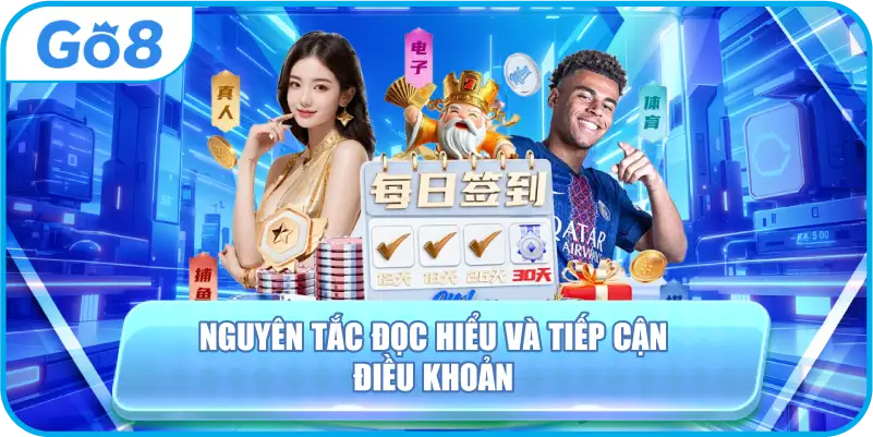 Nguyên tắc đọc hiểu và tiếp cận điều khoản